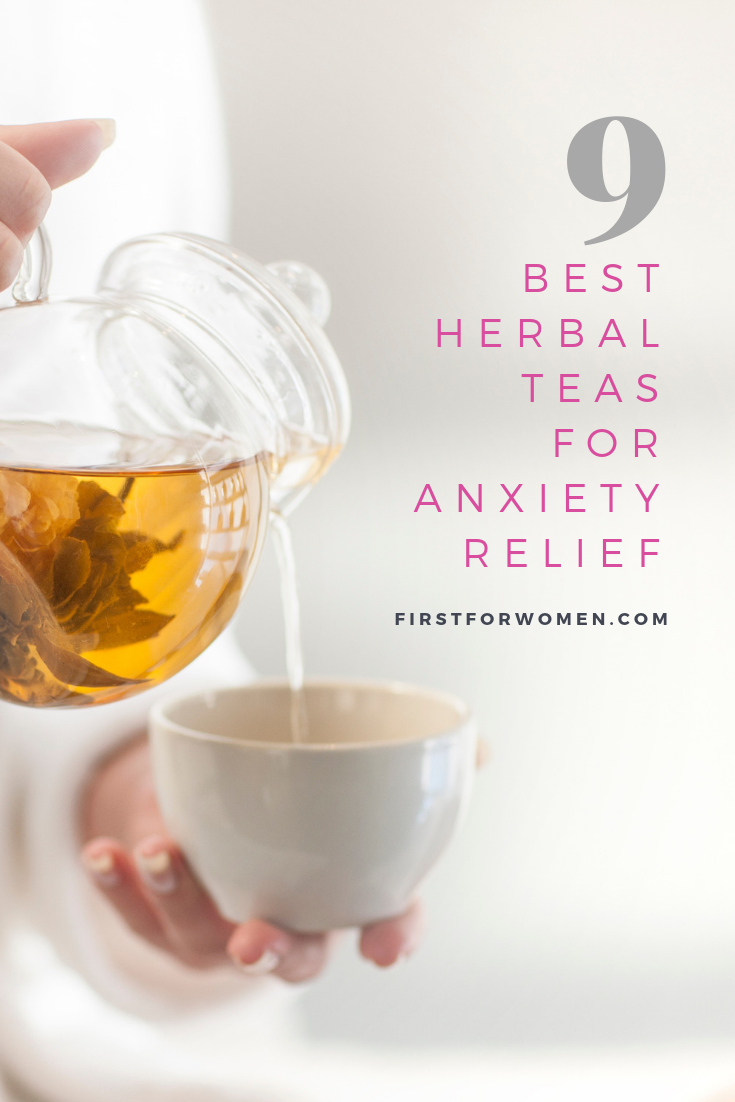 9 Best Teas For Anxiety And Relaxation 