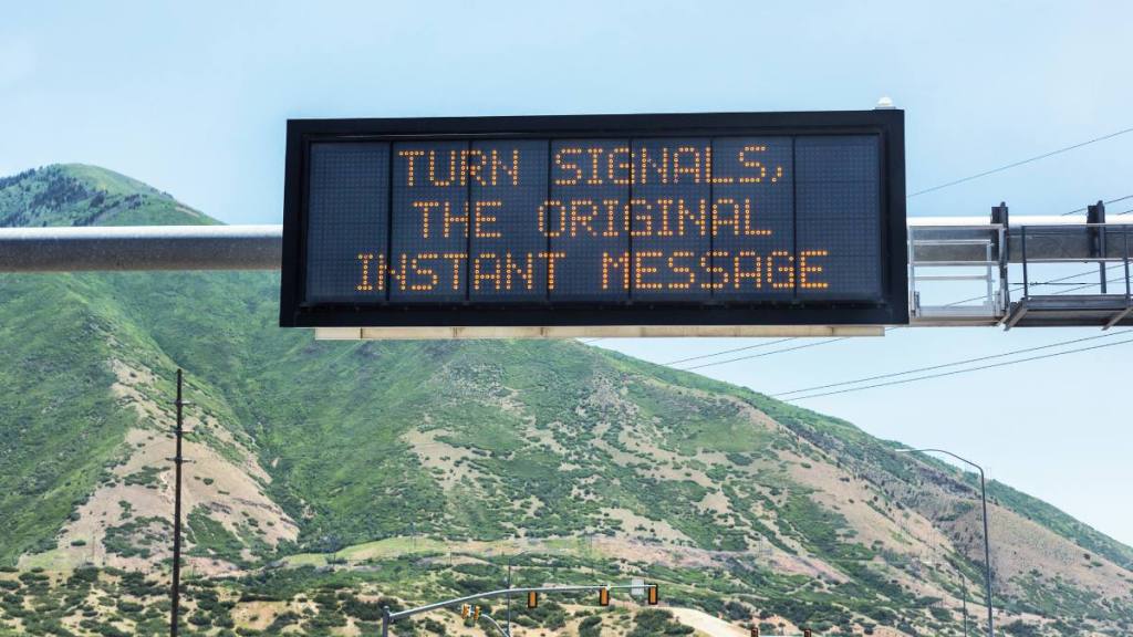 "TURN SIGNALS, THE ORIGINAL INSTANT MESSAGE (Funny road signs )