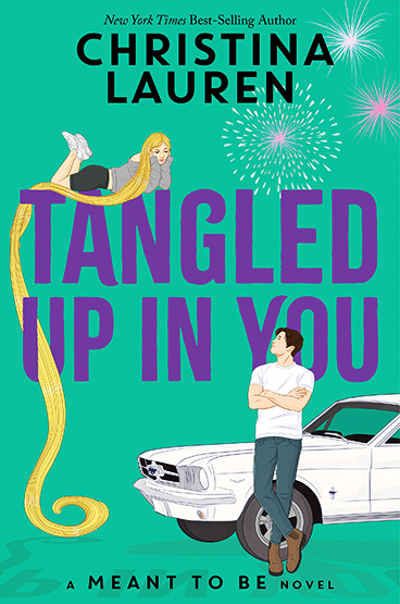 Tangled Up in You by Christina Lauren