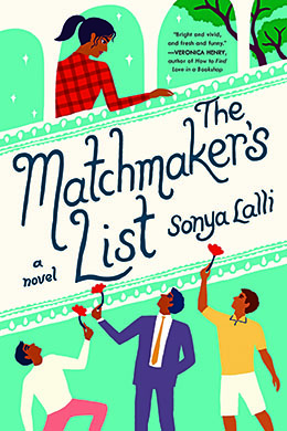The Matchmaker’s List by Sonya Lalli